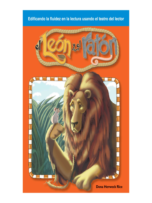 Title details for El leon y el raton / the Lion and the Mouse by Dona Rice - Available